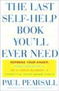 Last Self Help Book Youll Ever Need