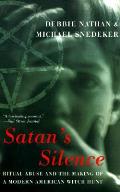 Satans Silence Ritual Abuse & The Making