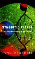 Symbiotic Planet A New View Of Evolution