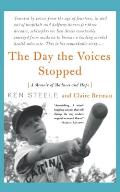 Day The Voices Stopped A Memoir Of Madness