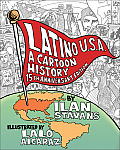 Latino USA Revised Edition A Cartoon History