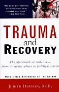 Trauma & Recovery Revised Edition