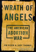 Wrath Of Angels The American Abortion