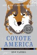 Coyote America A Natural & Supernatural History