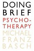 Doing Brief Psychotherapy