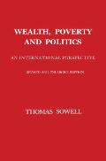 Wealth Poverty & Politics An International Perspective