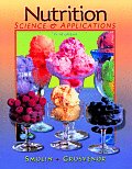 Nutrition Science & Application 3RD Edition