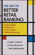 Art of Better Retail Banking