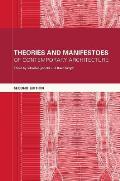 Theories & Manifestoes of Contemporary Architecture