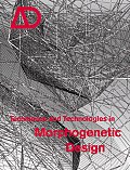 Techniques & Technologies in Morphogenetic Design