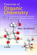 Essentials of Organic Chemistry For Students of Pharmacy Medicinal Chemistry & Biological Chemistry