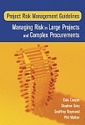 Project Risk Management Guidelines Managing Risk in Large Projects & Complex Procurements