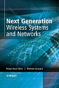 Next Generation Wireless Systems and Networks