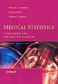Medical Statistics A Textbook for the Health Sciences
