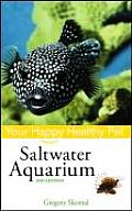 Saltwater Aquarium 2nd Edition Your Happy Health