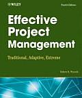 Effective Project Management Traditional Adaptive Extreme