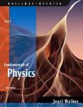 Fundamentals of Physics, Part 1 (8TH 08 - Old Edition)