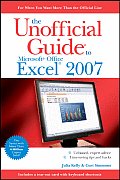 Unofficial Guide to Microsoft Office Excel 2007
