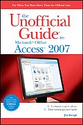Unofficial Guide to Microsoft Office Access 2007