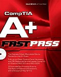 Comptia a Complete Fast Pass - With CD (06 Edition)