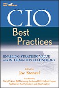 CIO Best Practices: Enabling Strategic Value with Information Technology (Wiley Best Practices)