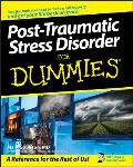 Post Traumatic Stress Disorder for Dummies