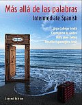 Mas Alla de Las Palabras, Student Edition and Accompanying Audio CD: Intermediate Spanish