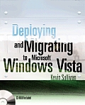 Deploying & Migrating To Windows Vista