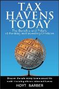 Tax Havens Today The Benefits & Pitfalls of Banking & Investing Offshore