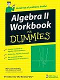 Algebra II Workbook for Dummies 1st Edition