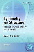 Symmetry and Structure: Readable Group Theory for Chemists