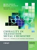Chirality in Transition Metal Chemistry: Molecules, Supramolecular Assemblies and Materials