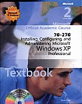 70 270 Installing Configuring & Administering Microsoft Windows XP Professional Package