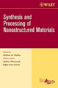 Synthesis and Processing of Nanostructured Materials, Volume 27, Issue 8