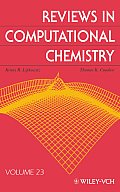 Reviews in Computational Chemistry, Volume 23