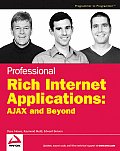 Professional Rich Internet Applications AJAX & Beyond