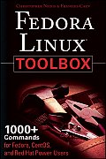 Fedora Linux Toolbox 1000+ Commands for Fedora CentOS & Red Hat Power Users