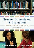 Teacher Supervision & Evaluation: Theory Into Practice