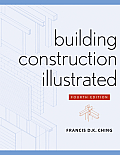 Building Construction Illustrated 4th Edition
