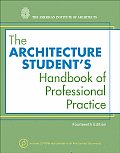 Architecture Students Handbook of Professional Practice 14th Edition