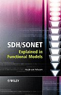 SDH / SONET Explained in Functional Models: Modeling the Optical Transport Network
