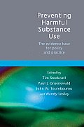 Preventing Harmful Substance Use: The Evidence Base for Policy and Practice