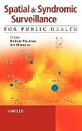 Spatial and Syndromic Surveillance for Public Health