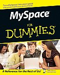 Myspace For Dummies 1st Edition