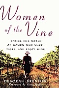 Women Of The Vine Inside The World Of Wo
