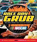 Race Day Grub Recipes from the NASCAR Family