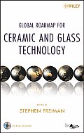 Global Roadmap for Ceramic and Glass Technology [With CDROM]