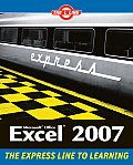 Microsoft Office Excel 2007 The L Line the Express Line to Learning