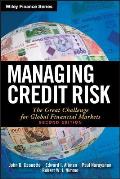 Managing Credit Risk: The Great Challenge for Global Financial Markets