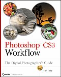 Photoshop CS3 Workflow the digital photophers guide